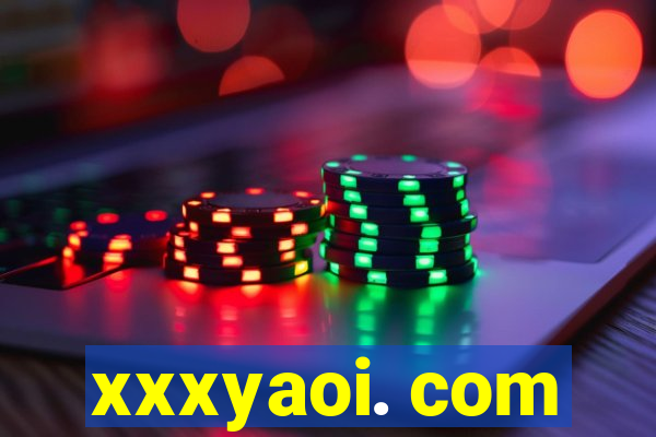 xxxyaoi. com